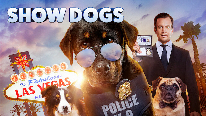 Show Dogs: Agenten Auf Vier Pfoten